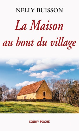 La maison au bout du village
