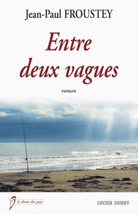 Entre deux vagues