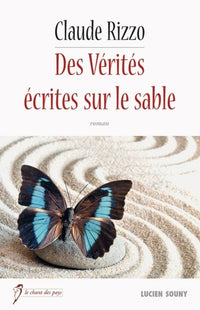 Des vérités écrites sur le sable
