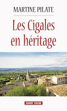 Les cigales en héritage
