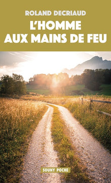 L'homme aux mains de feu