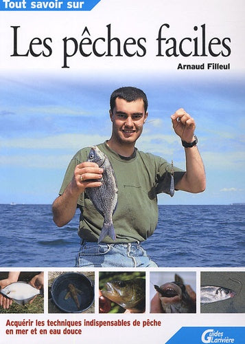 Les pêches faciles