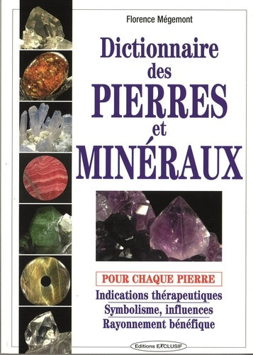 Dictionnaire des pierres et minéraux