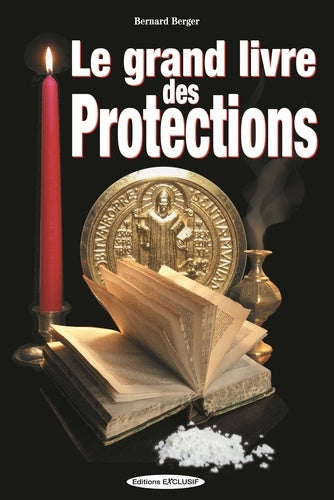 Le grand livre des protections