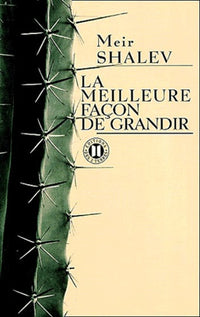La meilleure façon de grandir