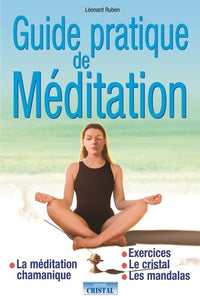 Guide pratique de méditation