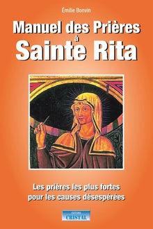 Manuel des pières à Sainte Rita
