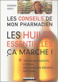 Les huiles essentielles, ça marche