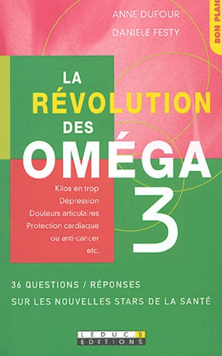 La révolution des oméga 3