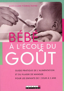 Bébé à l'école du goût