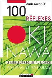 100 réflexes okinawa