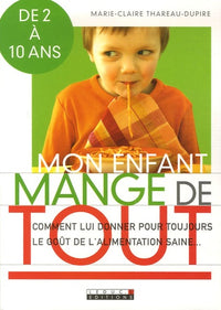 Mon enfant mange de tout