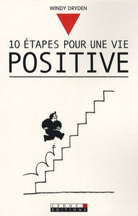 Dix étapes pour une vie positive