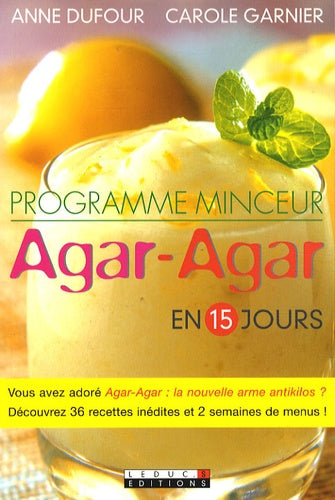 Programme minceur agar-agar en 15 jours