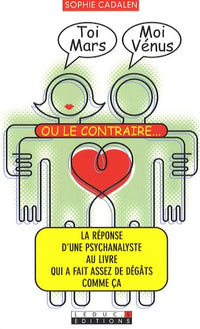 Toi Mars, moi Vénus ou le contraire...