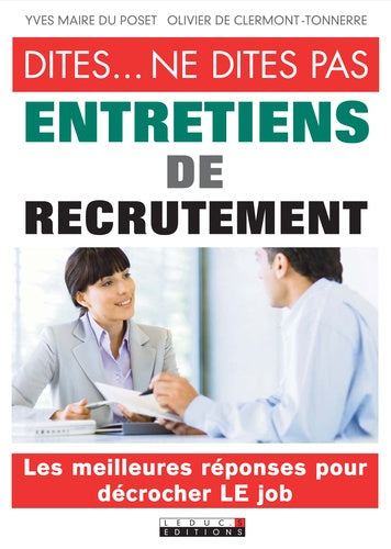 Dites... ne dites pas, entretiens de recrutement