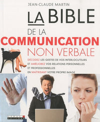 La bible de la communication non-verbale