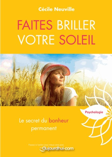 Faites briller votre soleil