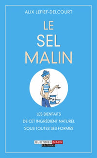 Le sel malin