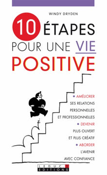 10 étapes pour une vie positive