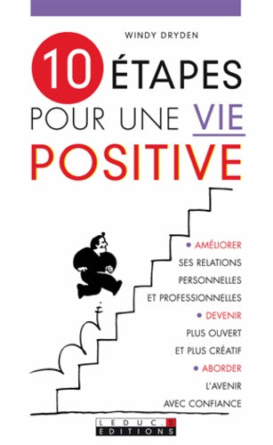 10 étapes pour une vie positive