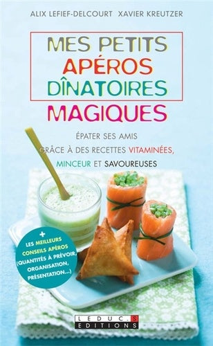 Petits apéros dinatoires magiques