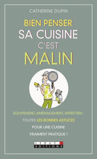 Bien penser sa cuisine, c'est malin