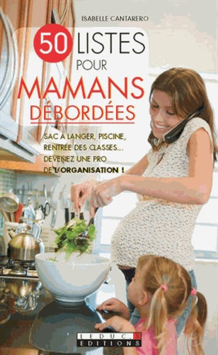 50 listes pour mamans débordées
