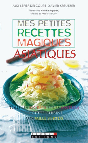 Mes petites recettes magiques asiatiques