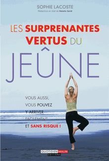 Les surprenantes vertus du jeûne