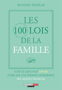 Les 100 lois de la famille