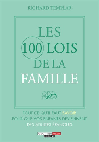Les 100 lois de la famille