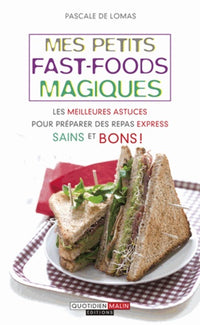 Mes petits fast-food magiques