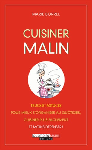 Cuisiner malin