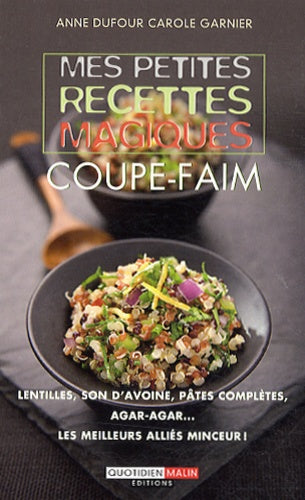 Mes petites recettes magiques coupe-faim