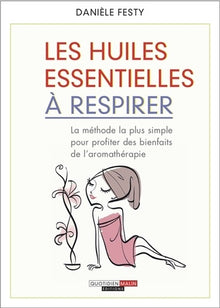 100 réflexes huiles essentielles à respirer