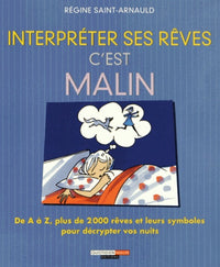 Interpréter ses rêves, c'est malin