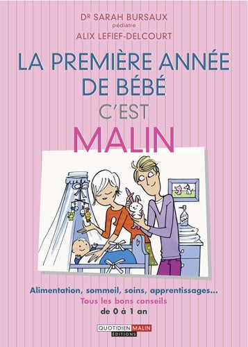 La première année de Bébé, c'est malin