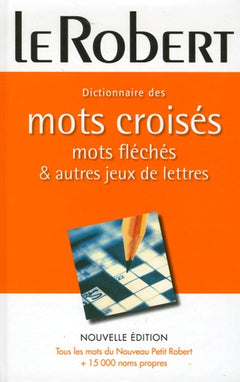 Dictionnaire des mots croisés, mots fléchés et jeux de lettres