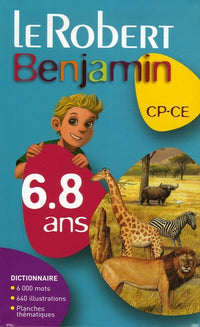 Le Robert Benjamin CP-CE: 6-8 Ans