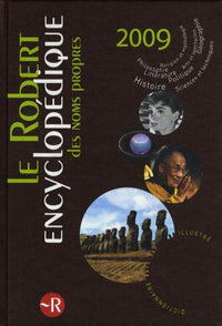 Le Robert encyclopédique des noms propres: Dictionnaire illustré