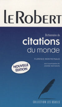 Dictionnaire des citations du monde entier. 3eme édition