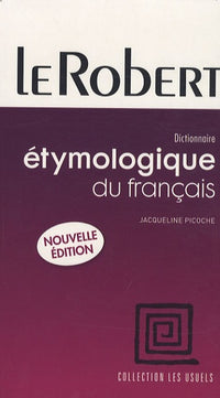Dictionnaire étymologique du français