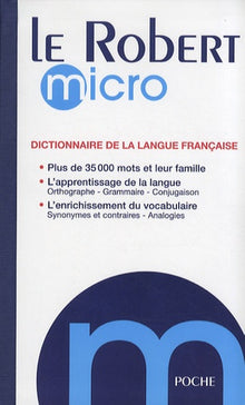 Le Robert micro: Dictionnaire d'apprentissage de la langue française