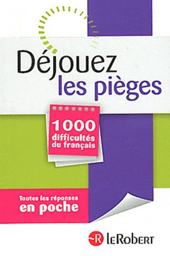 DEJOUEZ LES PIEGES 1000 DIFFIC