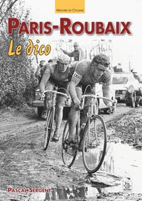 Paris-Roubaix - Le dico