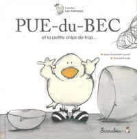 Pue-du-bec et la petite chips de trop