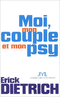 Moi, mon couple et mon psy