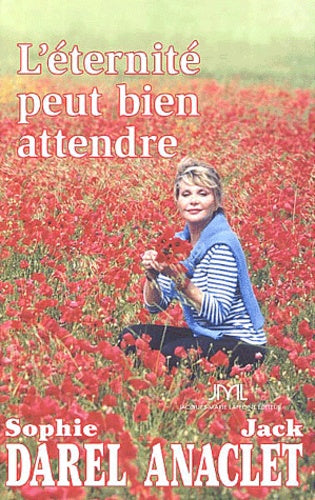 L'éternité peut bien attendre