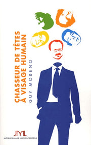 Chasseur de têtes à visage humain